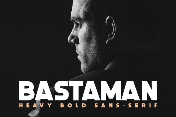 Bastaman: The Bold Font for Fierce Designs
