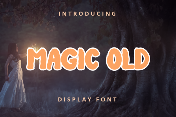 Magic Old: A Playful Display Font for Whimsical Branding
